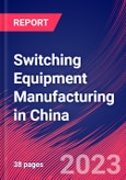 Switching Equipment Manufacturing in China - Industry Market Research Report- Product Image