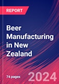 Beer Manufacturing in New Zealand - Market Size, Industry Analysis, Trends and Forecasts (2024-2029)- Product Image