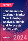 Tourism in New Zealand - Market Size, Industry Analysis, Trends and Forecasts (2024-2029)- Product Image