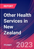 Other Health Services in New Zealand - Industry Market Research Report- Product Image