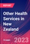 Other Health Services in New Zealand - Industry Market Research Report - Product Thumbnail Image