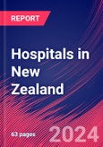 Hospitals in New Zealand - Industry Market Research Report- Product Image