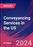 Conveyancing Services in the US - Industry Market Research Report- Product Image