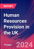 Human Resources Provision in the UK - Market Research Report (2014-2029)- Product Image