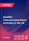 Satellite Telecommunications Activities in the UK - Market Research Report- Product Image