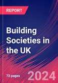 Building Societies in the UK - Market Research Report (2014-2029)- Product Image