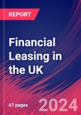 Financial Leasing in the UK - Industry Market Research Report- Product Image