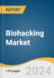 Biohacking Market Size, Share & Trends Analysis Report By Product, By Application (Synthetic Biology, Drug Testing), By End-use (Hospitals & Clinics, Pharma & Biotech Companies), By Region, And Segment Forecasts, 2024 - 2030 - Product Image