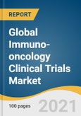 Global Immuno-oncology Clinical Trials Market Size, Share & Trends Analysis Report by Phase (Phase I, Phase II, Phase III, Phase IV), by Design (Interventional Trials, Observational Trials), by Indication, by Region, and Segment Forecasts, 2021-2028- Product Image