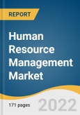 Human Resource Management Market Size, Share & Trends Analysis Report by Component (Software, Service), by Software, by Service, by Deployment, by Enterprise Size, by End-use, by Region, and Segment Forecasts, 2022-2030- Product Image