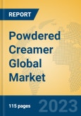 Powdered Creamer Global Market Insights 2023, Analysis and Forecast to 2028, by Manufacturers, Regions, Technology, Application, Product Type- Product Image