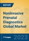 Noninvasive Prenatal Diagnostics Global Market Insights 2023, Analysis and Forecast to 2028, by Manufacturers, Regions, Technology, Application, Product Type - Product Thumbnail Image