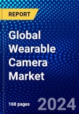 Global Wearable Camera Market (2023-2028) Competitive Analysis, Impact of Covid-19, Ansoff Analysis- Product Image