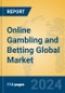 Online Gambling and Betting Global Market Insights 2024, Analysis and Forecast to 2029, by Market Participants, Regions, Technology, Application - Product Thumbnail Image