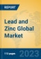 Lead and Zinc Global Market Insights 2023, Analysis and Forecast to 2028, by Manufacturers, Regions, Technology, Application, Product Type - Product Image