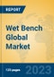 Wet Bench Global Market Insights 2023, Analysis and Forecast to 2028, by Manufacturers, Regions, Technology, Product Type - Product Thumbnail Image