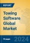 Towing Software Global Market Insights 2024, Analysis and Forecast to 2029, by Market Participants, Regions, Technology, Application - Product Image