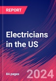 Electricians in the US - Market Research Report (2014-2029)- Product Image