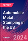 Automobile Metal Stamping in the US - Industry Market Research Report- Product Image