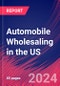 Automobile Wholesaling in the US - Industry Market Research Report - Product Thumbnail Image