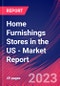 Home Furnishings Stores in the US - Industry Market Research Report - Product Thumbnail Image