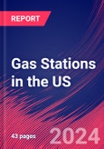 Gas Stations in the US - Industry Market Research Report- Product Image