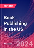 Book Publishing in the US - Market Research Report (2014-2029)- Product Image