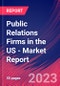 Public Relations Firms in the US - Industry Market Research Report - Product Image