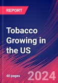 Tobacco Growing in the US - Market Size, Industry Analysis, Trends and Forecasts (2024-2029)- Product Image