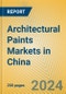 Architectural Paints Markets in China - Product Thumbnail Image