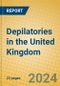 Depilatories in the United Kingdom - Product Image