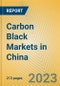 Carbon Black Markets in China - Product Thumbnail Image