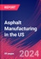 Asphalt Manufacturing in the US - Industry Market Research Report - Product Thumbnail Image