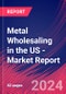 Metal Wholesaling in the US - Industry Market Research Report - Product Thumbnail Image