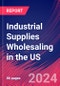 Industrial Supplies Wholesaling in the US - Market Research Report (2014-2029) - Product Thumbnail Image