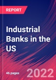 Industrial Banks in the US - Industry Market Research Report- Product Image