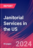 Janitorial Services in the US - Industry Market Research Report- Product Image