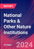 National Parks & Other Nature Institutions - Industry Market Research Report- Product Image