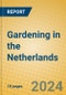 Gardening in the Netherlands - Product Thumbnail Image
