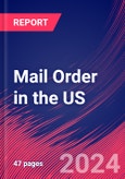 Mail Order in the US - Industry Market Research Report- Product Image