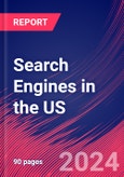 Search Engines in the US - Market Research Report (2014-2029)- Product Image