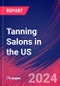 Tanning Salons in the US - Market Size, Industry Analysis, Trends and Forecasts (2024-2029) - Product Thumbnail Image