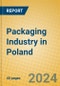 Packaging Industry in Poland - Product Thumbnail Image