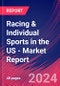 Racing & Individual Sports in the US - Industry Market Research Report - Product Image