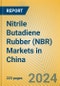 Nitrile Butadiene Rubber (NBR) Markets in China - Product Image