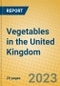 Vegetables in the United Kingdom - Product Thumbnail Image