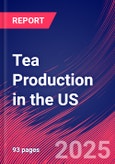 Tea Production in the US - Industry Market Research Report- Product Image