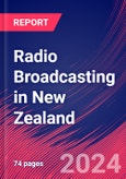 Radio Broadcasting in New Zealand - Industry Market Research Report- Product Image