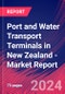 Port and Water Transport Terminals in New Zealand - Industry Market Research Report - Product Image
