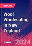 Wool Wholesaling in New Zealand - Market Size, Industry Analysis, Trends and Forecasts (2024-2029)- Product Image